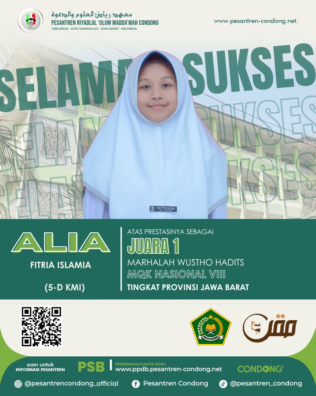 Membanggakan! Santri Condong Raih Juara 1 Marhalah Wustho Hadits pada MQK VIII Jawa Barat 2025